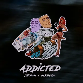 Addicted by ShoGun