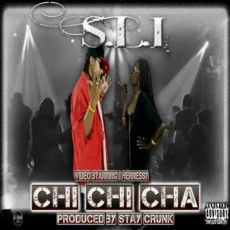 Chi Chi Cha by S.L.I.