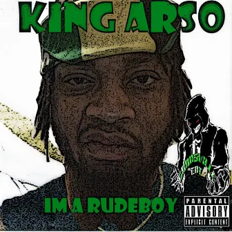 Im a Rudeboy by King Arso