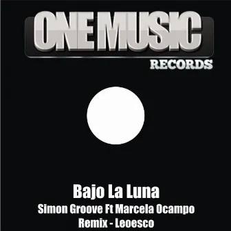 Bajo La Luna (feat. Marcela Ocampo) by DJ Groove Colombia