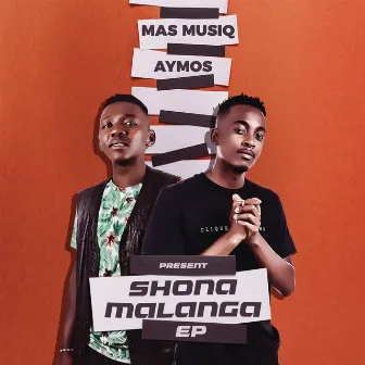 Shonamalanga (EP) by Mas Musiq