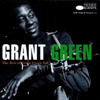 The Best Of Grant Green by Grant Green