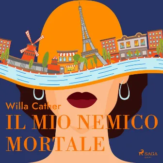 Il mio nemico mortale by Willa Cather