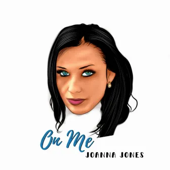 On Me by Joanna Jones