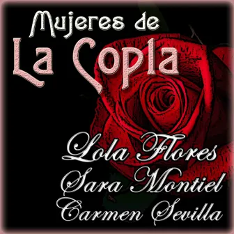 Mujeres de la Copla by Carmen Sevilla