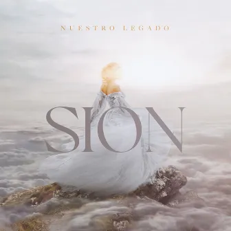 Sion by Nuestro Legado