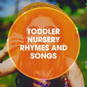 Toddler Nursery Rhymes and Songs by Baby Music