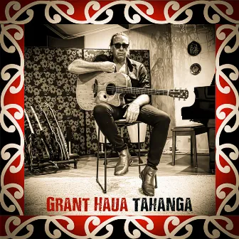 Tahanga (Unplugged) by Grant Haua