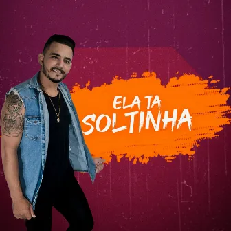 Ela Tá Soltinha by Rodriguinho Representa