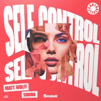 Self Control by Matt Wolff