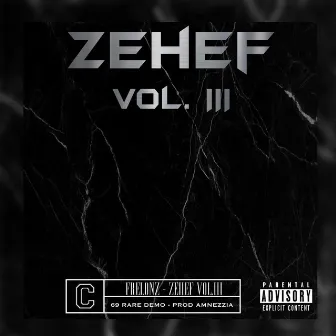 Zehef, Vol. 3 by Frelonz