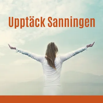 Upptäck Sanningen: Meditation för att öppna alla 7 chakror och uppnå ultimat balans i livet by Chakra Meditation Zonen