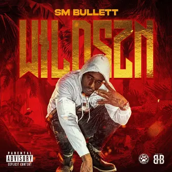 WILDSZN by Sm Bullett