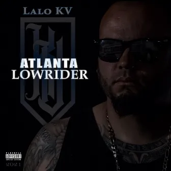 Atlanta Lowrider by Lalo Kv