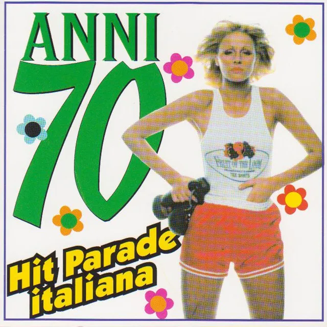 Anni '70 Hit Parade Italiana