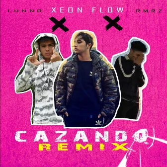 Cazando (Remix) by Lunno