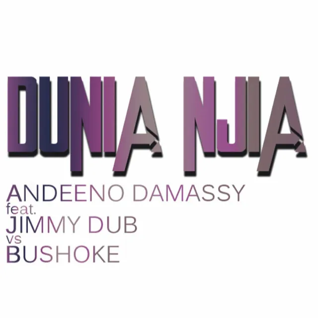 Dunia Njia - Club Edit