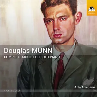 Douglas Munn: Piano Music by Arta Arnicāne