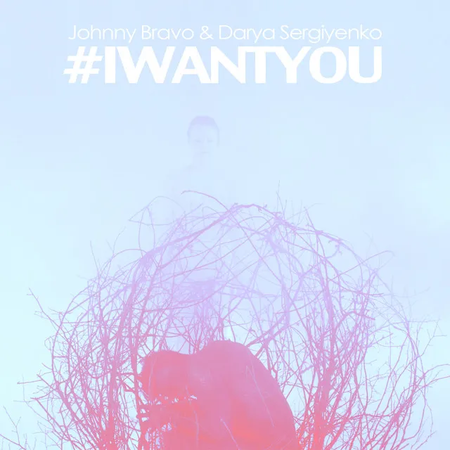 I Want You (Radio Cut)