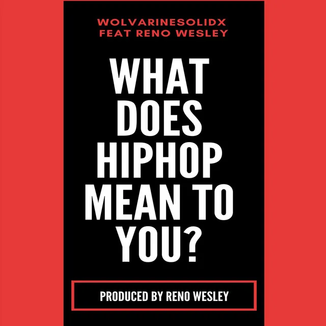 What Does HipHop Mean to You