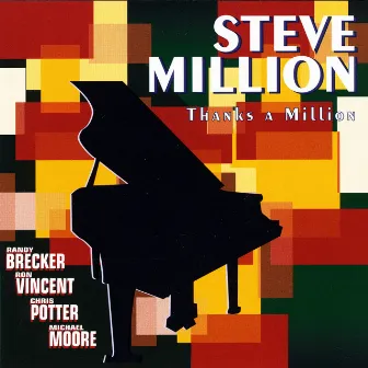 Thanks A Million by Steve Million