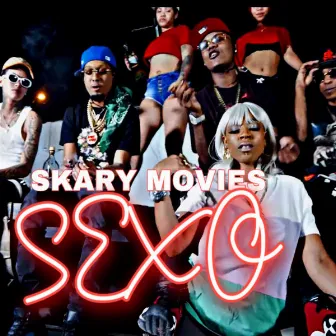 SEXO by Skary Movies