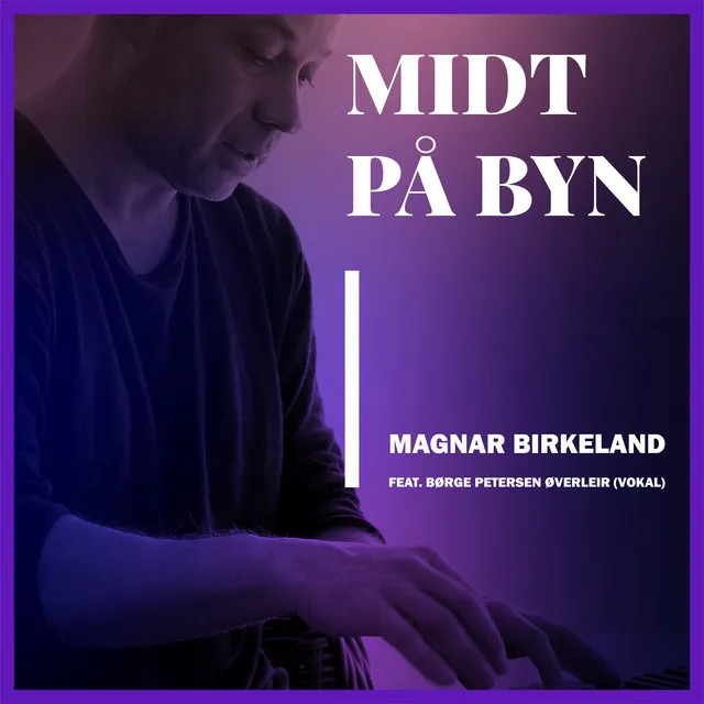 Midt på byen