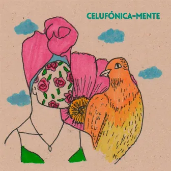 Celufónica-Mente by Lali De La Hoz