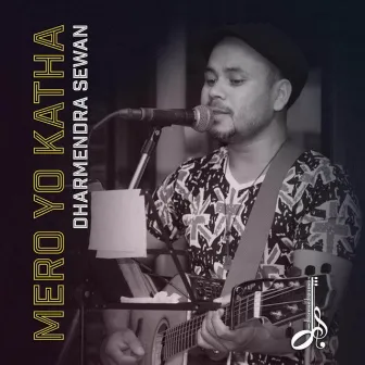 Mero Yo Katha by Dharmendra Sewan