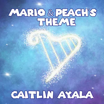 Mario and Peach's Theme (From 