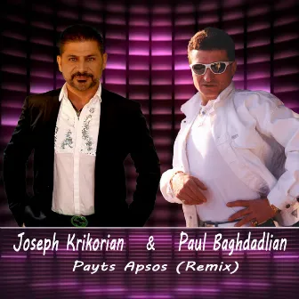 Payts Apsos (Remix) by Paul Baghdadlian