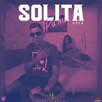 Solita Pa Mi by Cele