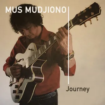 Journey by Mus Mujiono