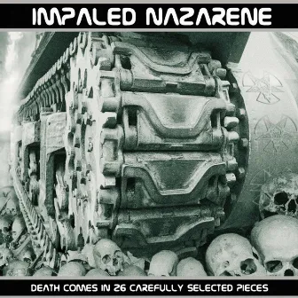 Death Comes In 26 Carefully Selected Pieces by Impaled Nazarene