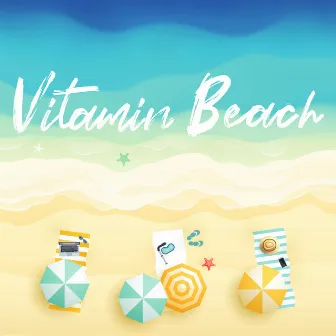 Vitamin Beach by Granados