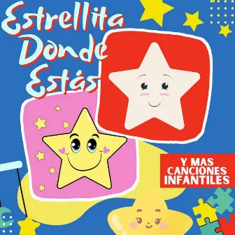 Estrellita Donde Estás by La Vaca Lola La Vaca Lola