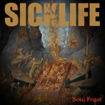 Soul Feast by Sick Life