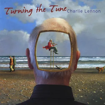 Turning the Tune by Charlie Lennon