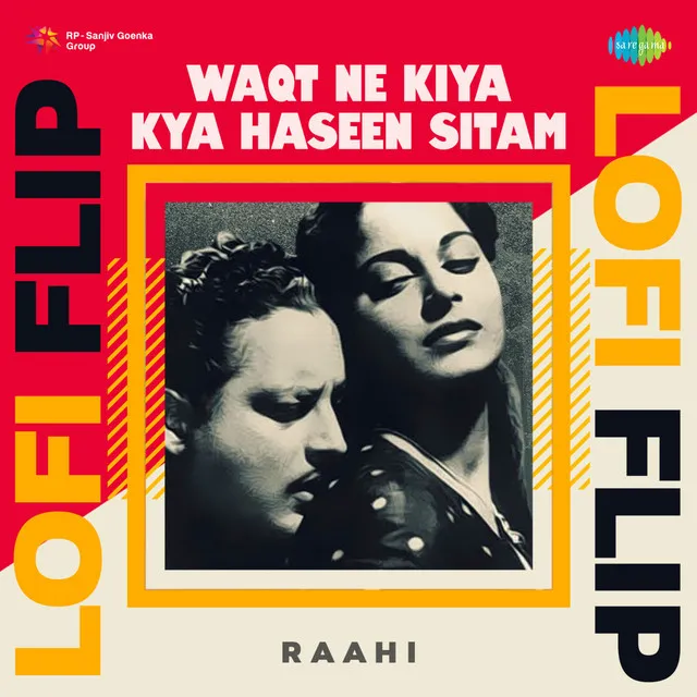 Waqt Ne Kiya Kya Haseen Sitam (Lofi Flip) - Single