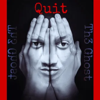 Quit by Th3 Ghost