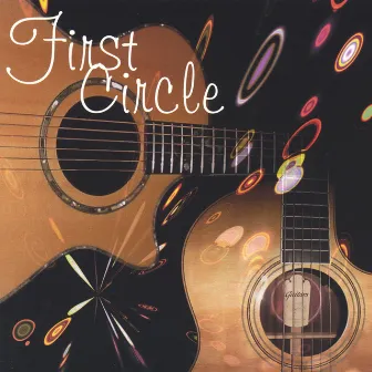 First Circle by First Circle