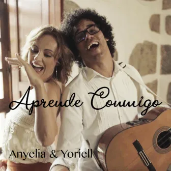 Aprende Conmigo by Anyelia y Yoriell