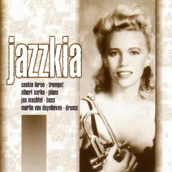 Jazzkia by Saskia Laroo