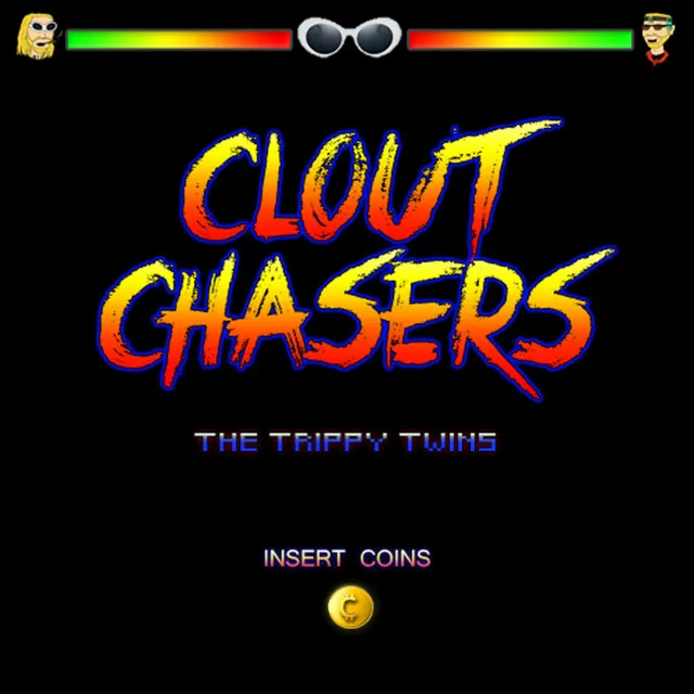 Clout Chasers