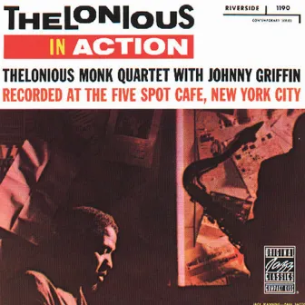 Thelonious In Action by Thelonious Monk Quartet