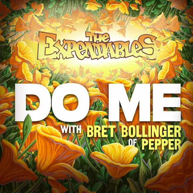 Do Me (with Bret Bollinger of Pepper)