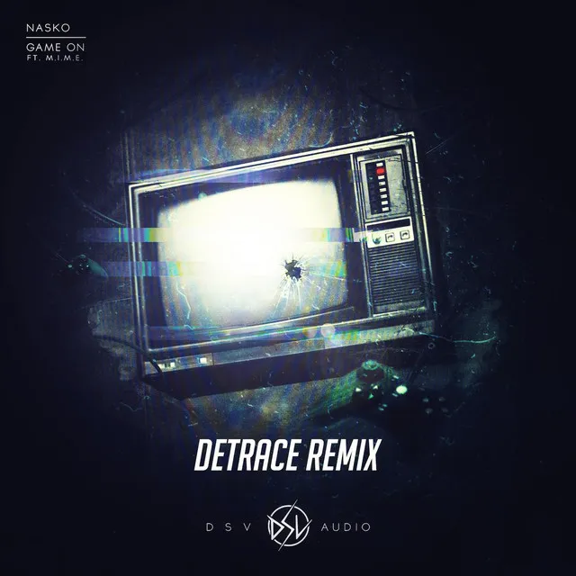 Game On [Detrace Remix]