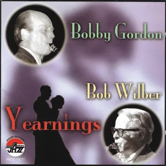 Yearnings by Bobby Gordon