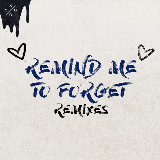 Remind Me to Forget - Hook N Sling Remix