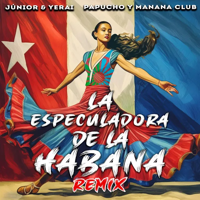 La Especuladora De La Habana - Remix